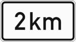 VZ 1004-31: Entfernung zur Gefahrenstelle